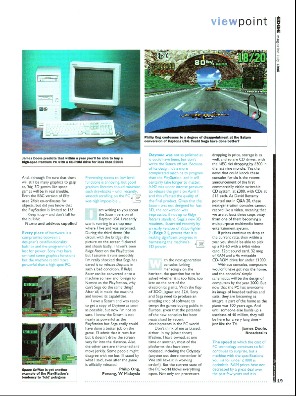 "Saturn was not designed for fast 3D..." Jason Brookes, "Viewpoint," Edge, July 1995, 19.